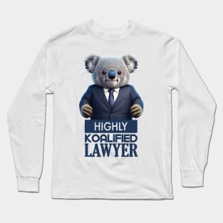 Just a Highly Koalified Lawyer Koala 2 Long Sleeve T-Shirt